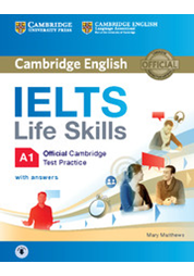 IELTS Life Skills A1 Student's Book with Answers with Downloadable Audio