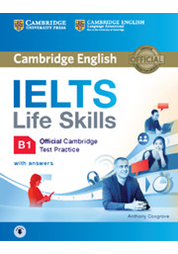 IELTS Life Skills B1 Student's Book with Answers with Downloadable Audio