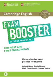 Exam Booster for First and First for Schools without Answer Key & Audio