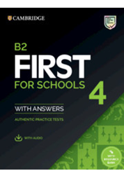 B2 First for Schools 4 Student's Book with Answers with Audio with RB