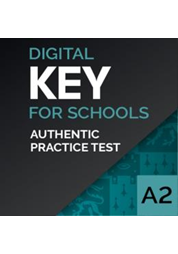 Authentic Digital Practice Test - A2 Key for Schools