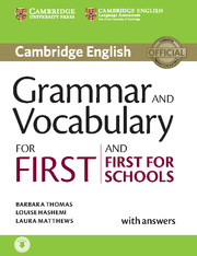Grammar and Vocabulary for First and First for Schools with Answers + Audio
