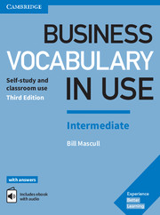 Business Vocabulary in Use Intermediate - with answers and Enhanced ebook