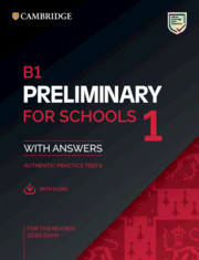 B1 Preliminary for Schools 1 for the Revised 2020 Exam