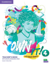 Own it! Level 4 Teacher's Book with Digital Pack