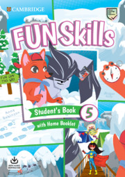 Fun Skills Level 5 Student's Book with Home Booklet and Online Activities