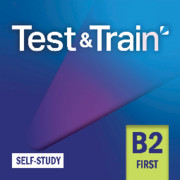Test & Train Self-study B2 First