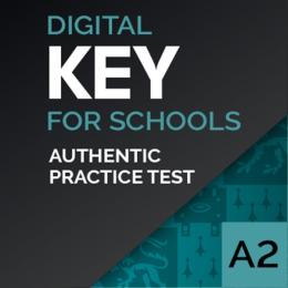 Authentic Digital Practice Test - A2 Key for Schools