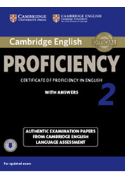 Cambridge English Proficiency 2 Student's Book Pack