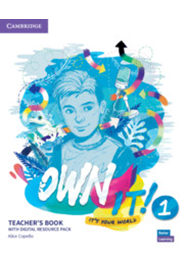 Own it! Level 1 Teacher's Book with Digital Pack
