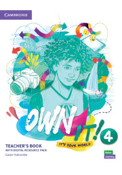 Own it! Level 4 Teacher's Book with Digital Pack