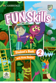 Fun Skills Level 2 Student's Book with Home Booklet and Downloadable Audio