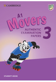 A1 Movers 3 Student's Book Authentic Examination Papers
