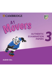 A1 Movers 3 Audio CDs Authentic Examination Papers