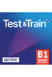 Test & Train Self-Study B1 Preliminary for Schools