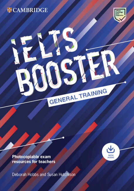 IELTS Booster General Training with Photocopiable Exam Res. for Teachers   