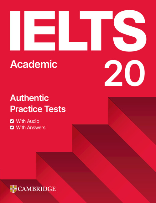  IELTS 20 Practice Test Academic Student's Book with Answers with Digital P