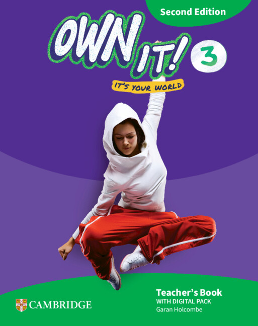 Own it! Level 3 Teacher's Book with Digital Pack Second Edition