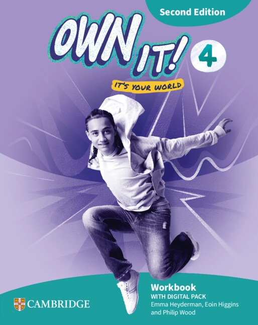 Own it! Level 4 Workbook with Digital Pack Second Edition